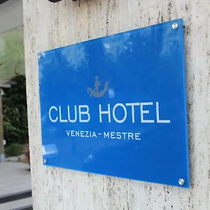 Otel Club, Mestre